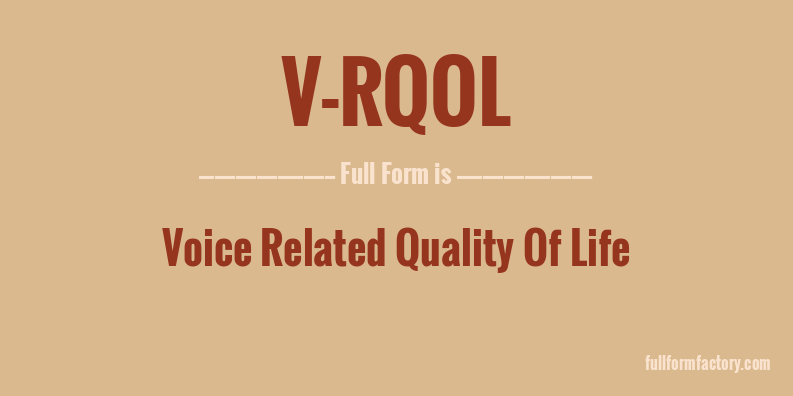 v-rqol-full-form