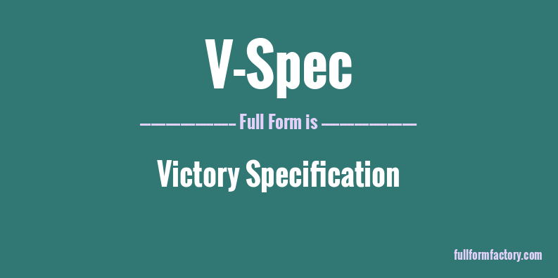 v-spec-full-form