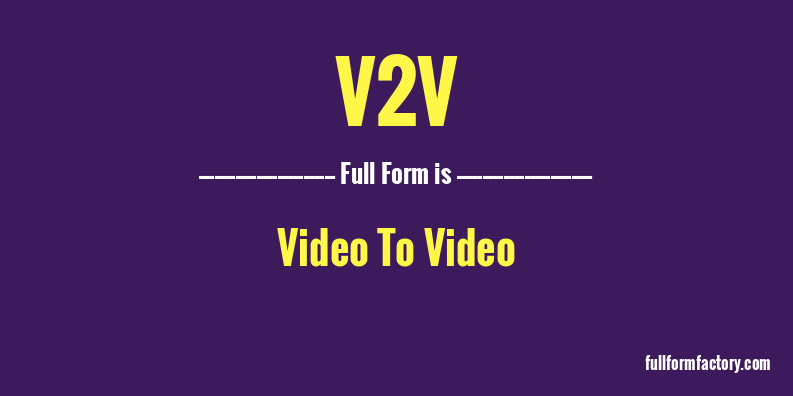 v2v-full-form