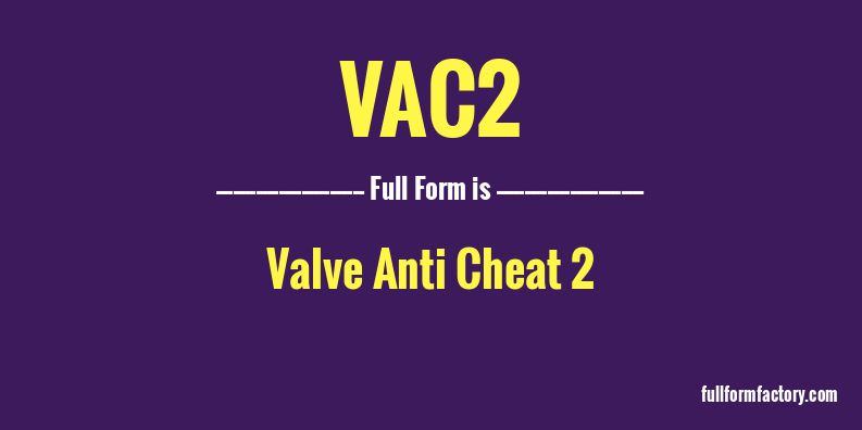 vac2-full-form