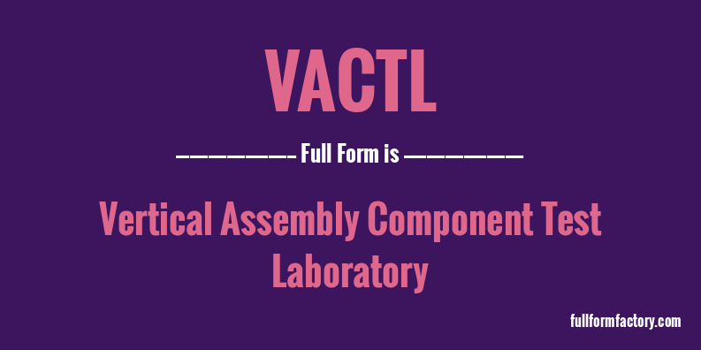 vactl-full-form