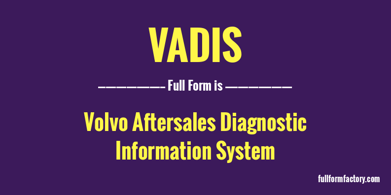 vadis-full-form
