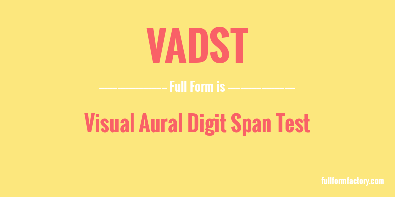 vadst-full-form