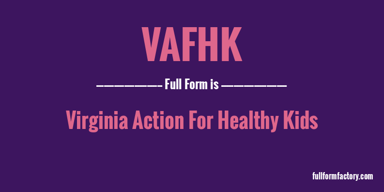 vafhk-full-form