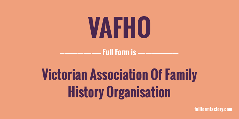 vafho-full-form