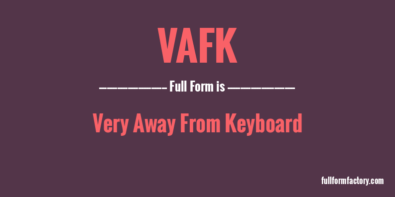 vafk-full-form