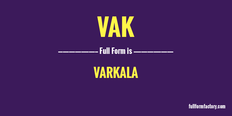 vak-full-form