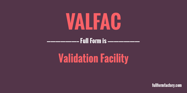 valfac-full-form