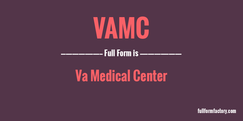 vamc-full-form