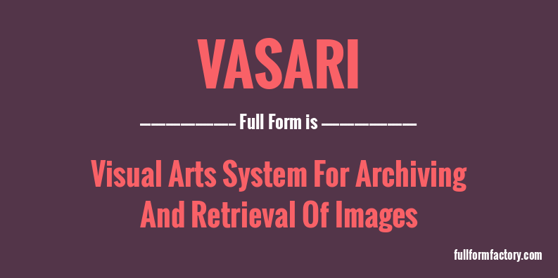 vasari-full-form