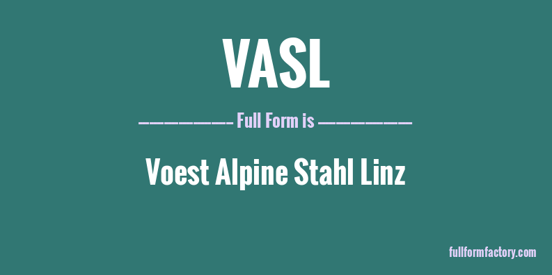 vasl-full-form