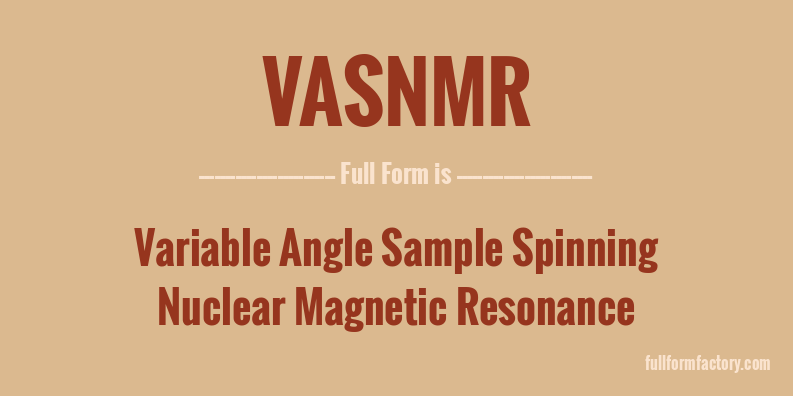 vasnmr-full-form