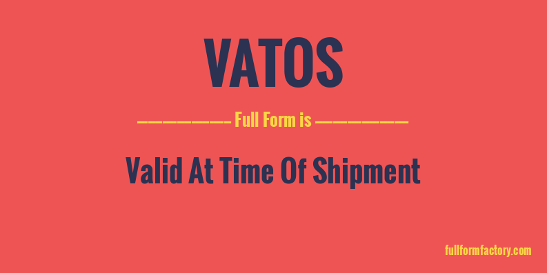 vatos-full-form