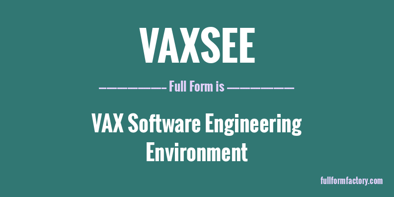 vaxsee-full-form