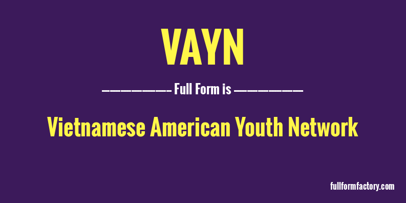 vayn-full-form