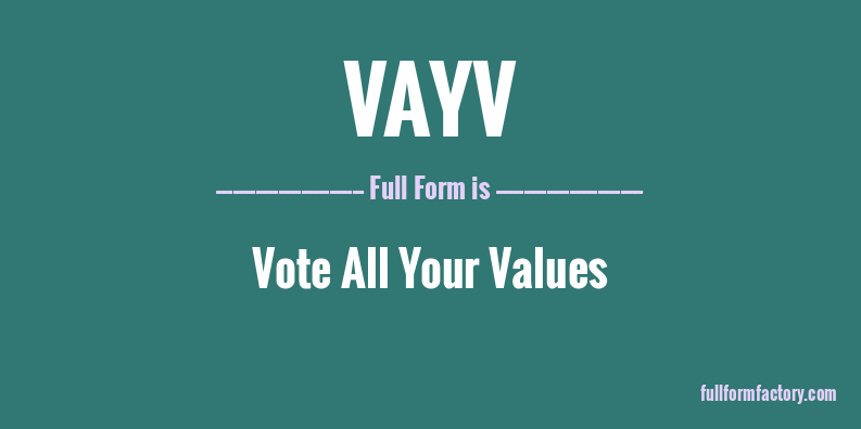 vayv-full-form