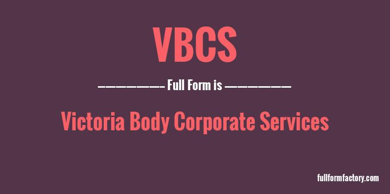 vbcs-full-form