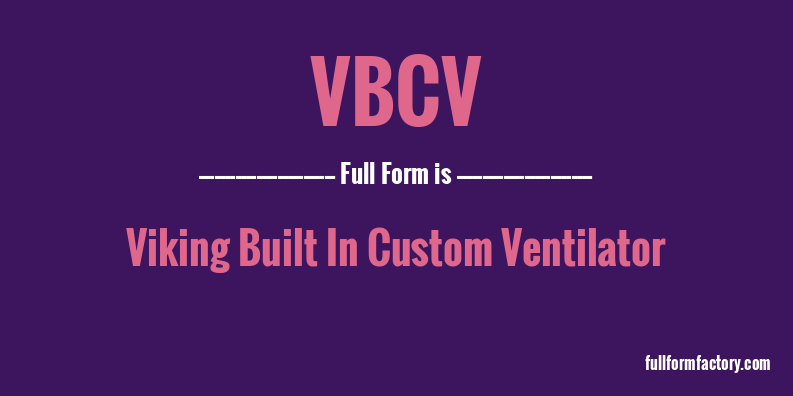 vbcv-full-form