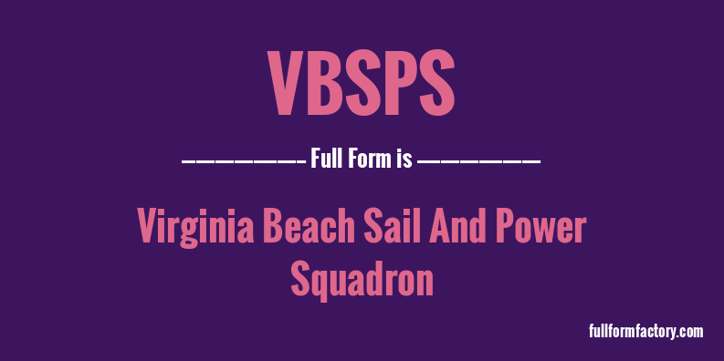 vbsps-full-form