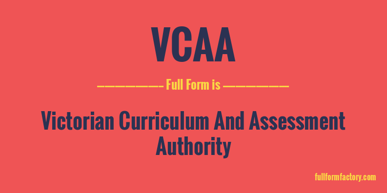 vcaa-full-form