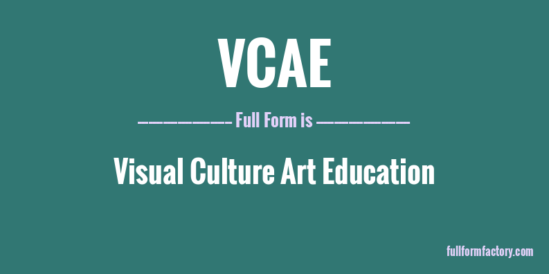 vcae-full-form