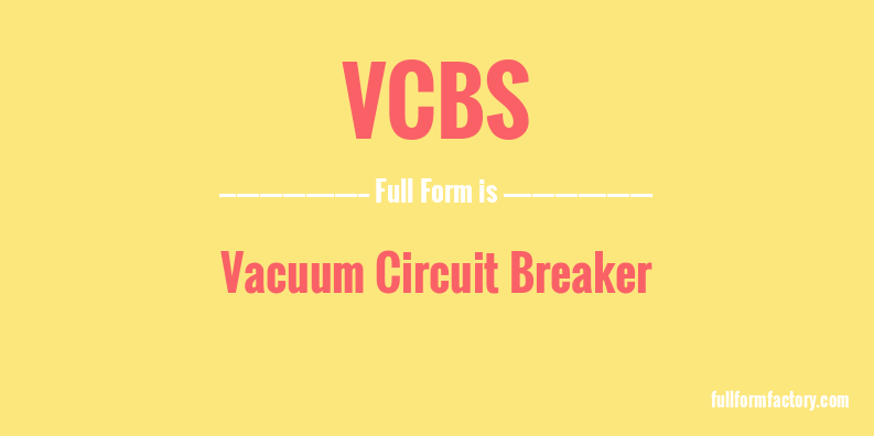 vcbs-full-form