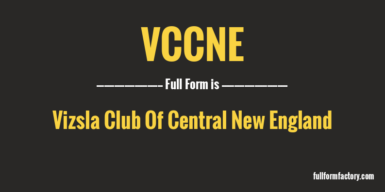 vccne-full-form