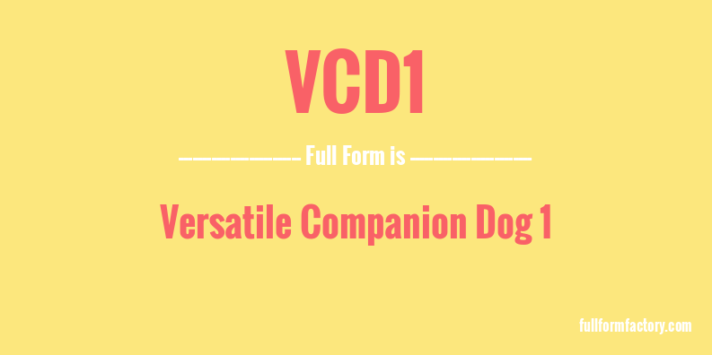 vcd1-full-form