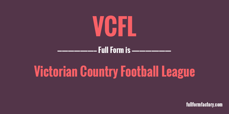 vcfl-full-form