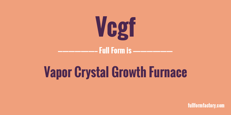 vcgf-full-form