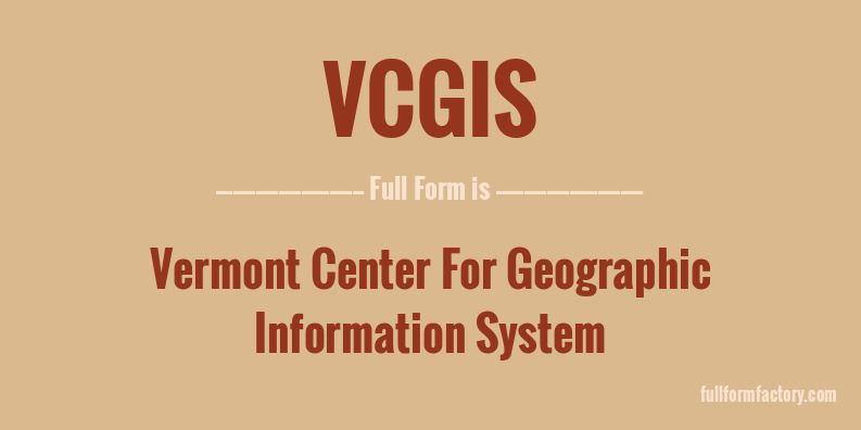vcgis-full-form