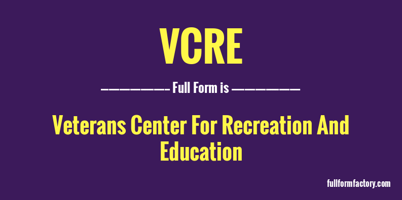 vcre-full-form