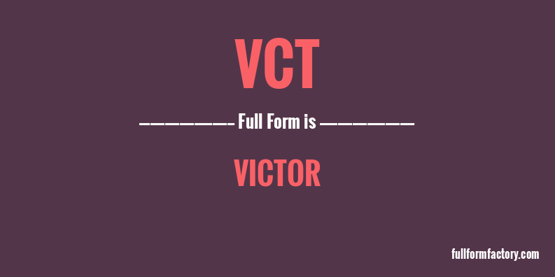 vct-full-form