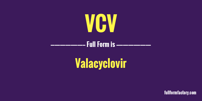 vcv-full-form