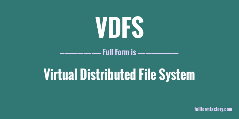 vdfs-full-form