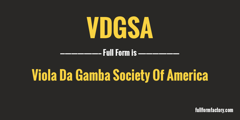 vdgsa-full-form