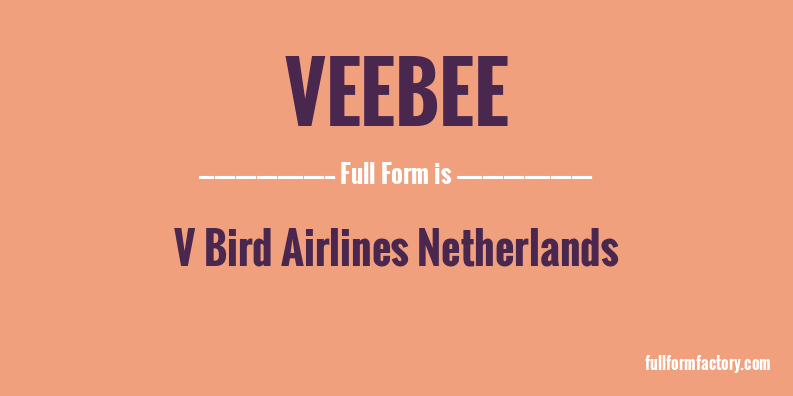 veebee-full-form
