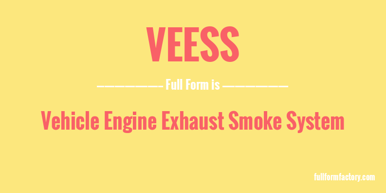 veess-full-form