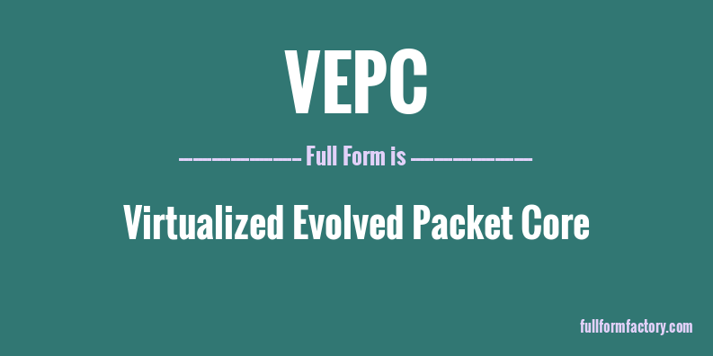 vepc-full-form