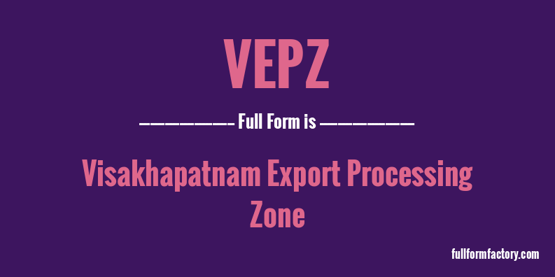 vepz-full-form