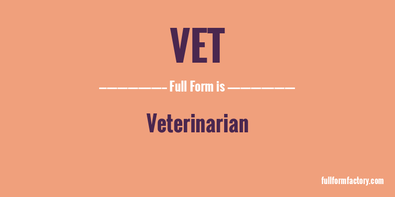 vet-full-form