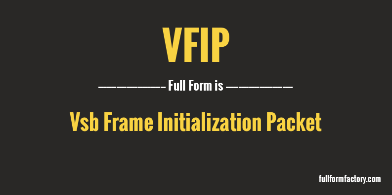 vfip-full-form