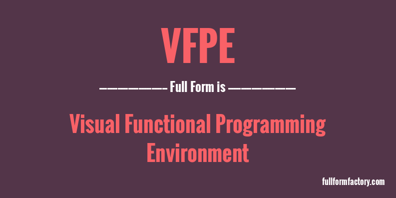 vfpe-full-form