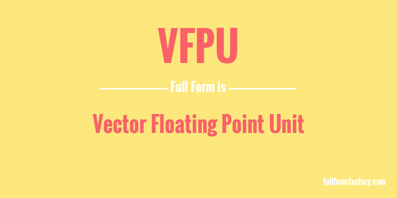 vfpu-full-form
