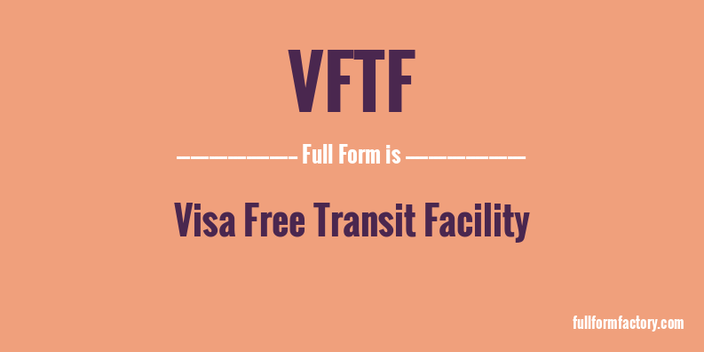 vftf-full-form