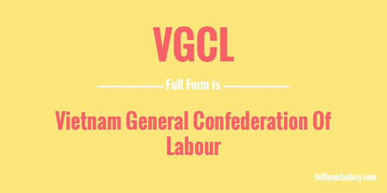 vgcl-full-form