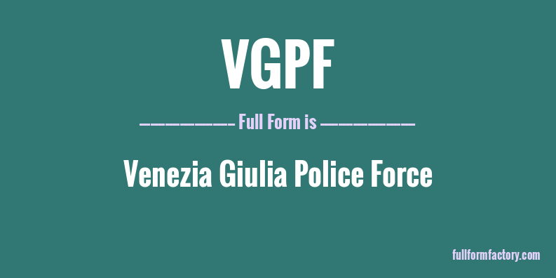 vgpf-full-form