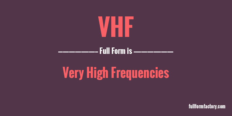 vhf-full-form