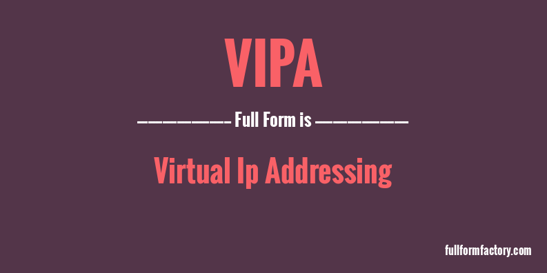 vipa-full-form