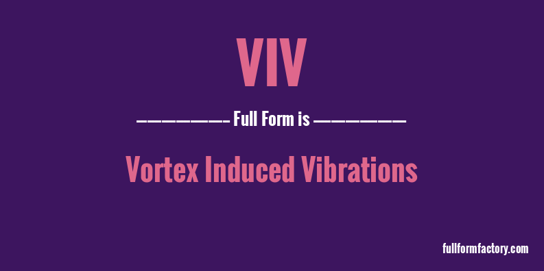 viv-full-form